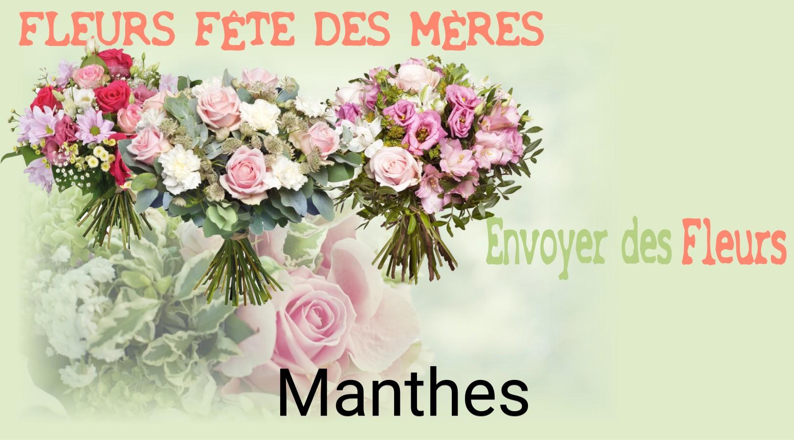 Bouquet de Fête des Mères livré à Manthes